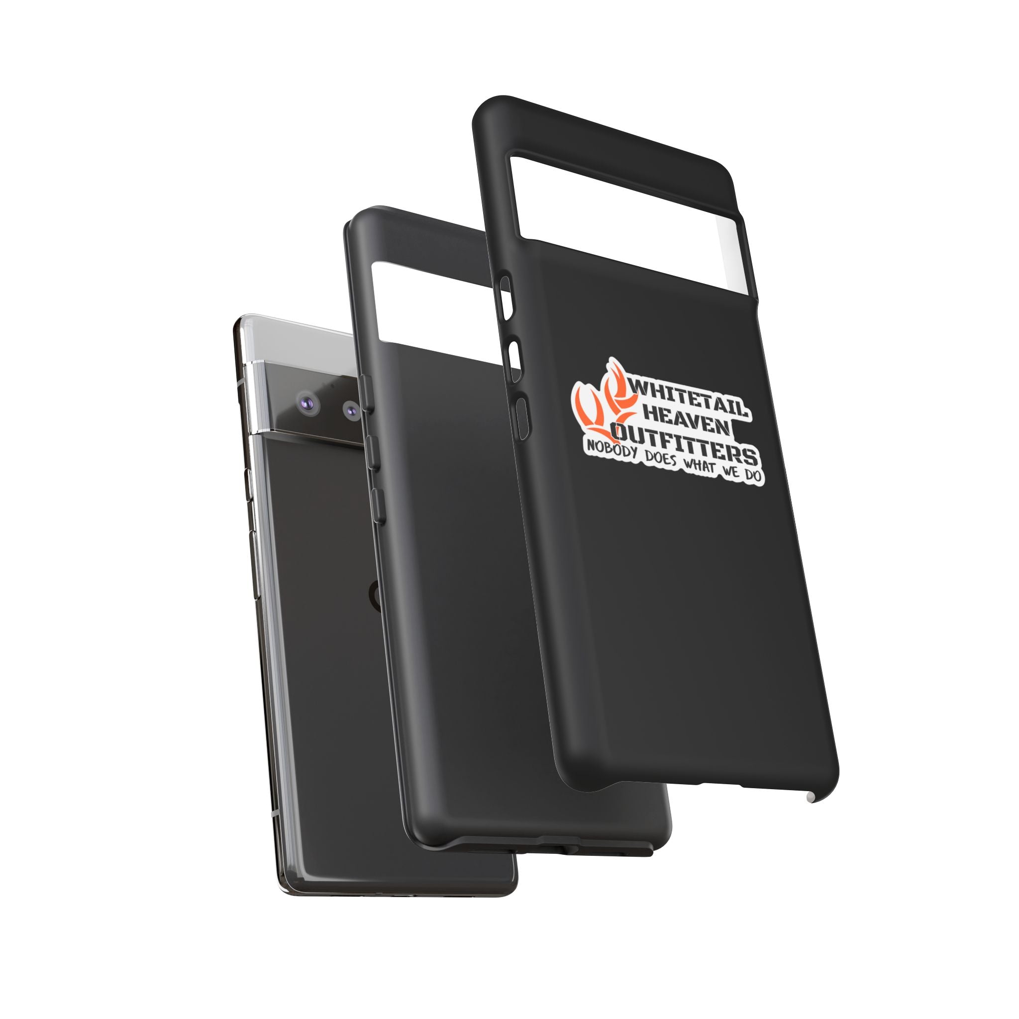 Tough Case — Whitetail Heaven Outfitters Tough Phone Case ("Nobody Does What We Do")