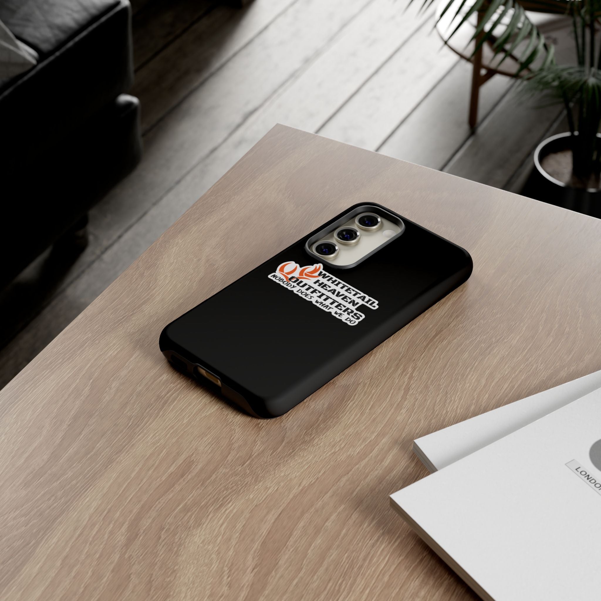 Tough Case — Whitetail Heaven Outfitters Tough Phone Case ("Nobody Does What We Do")