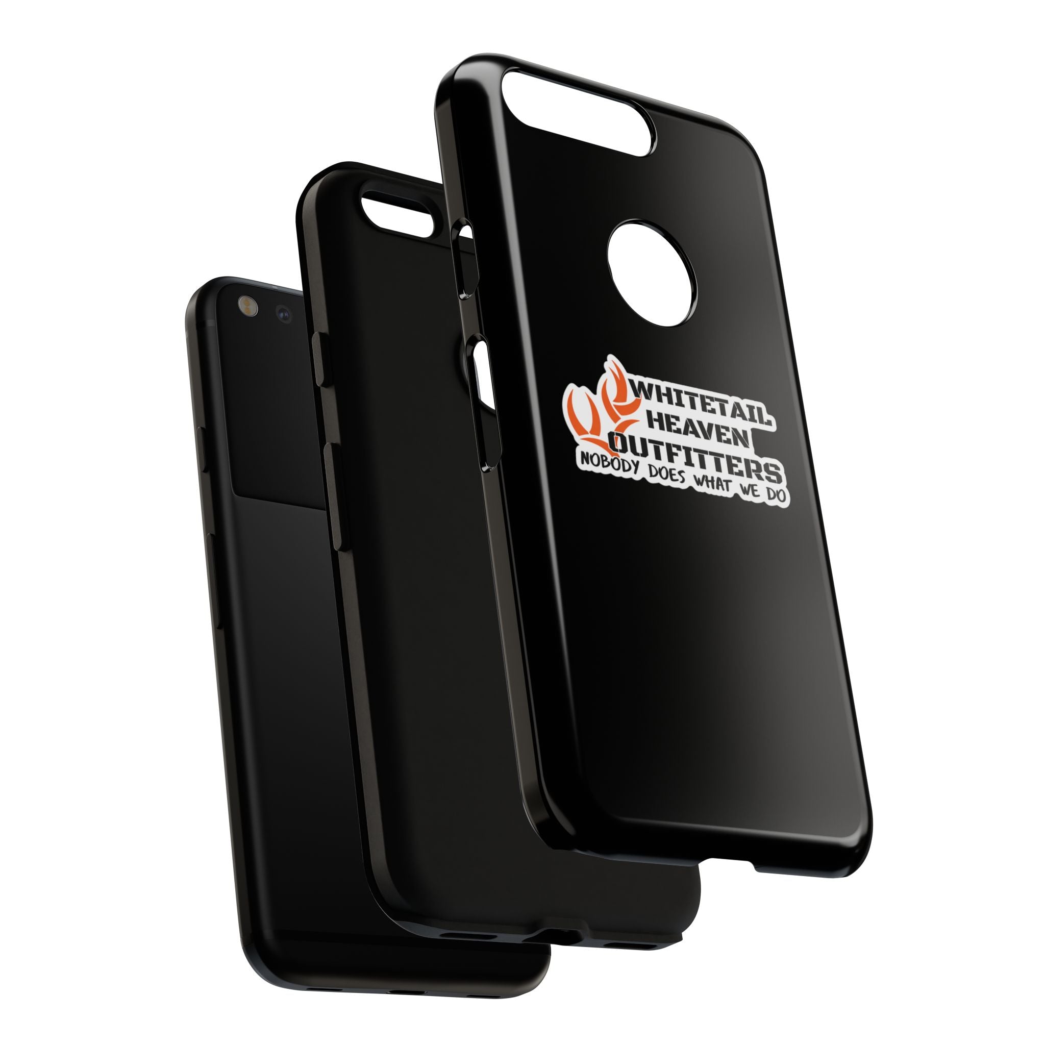 Tough Case — Whitetail Heaven Outfitters Tough Phone Case ("Nobody Does What We Do")