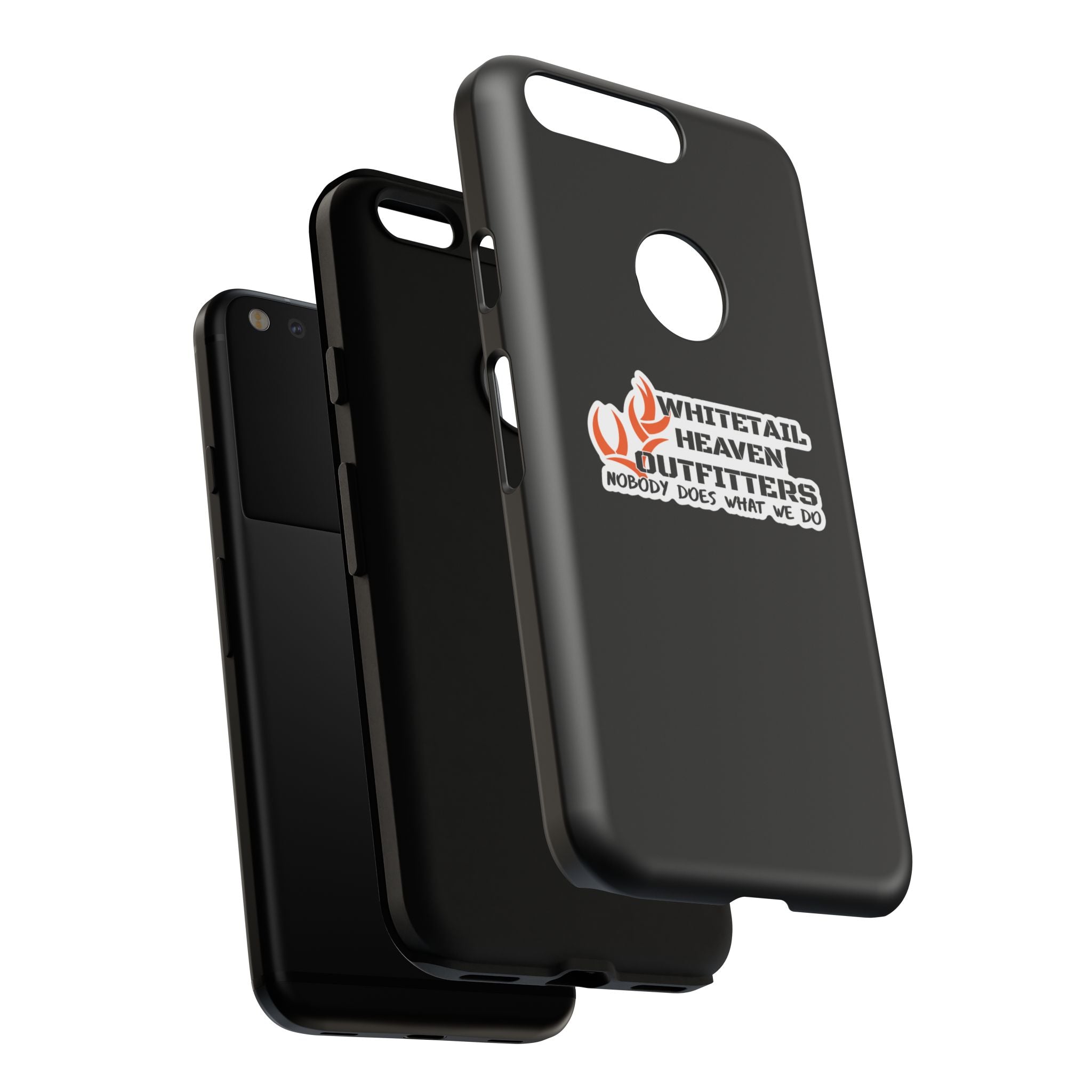 Tough Case — Whitetail Heaven Outfitters Tough Phone Case ("Nobody Does What We Do")