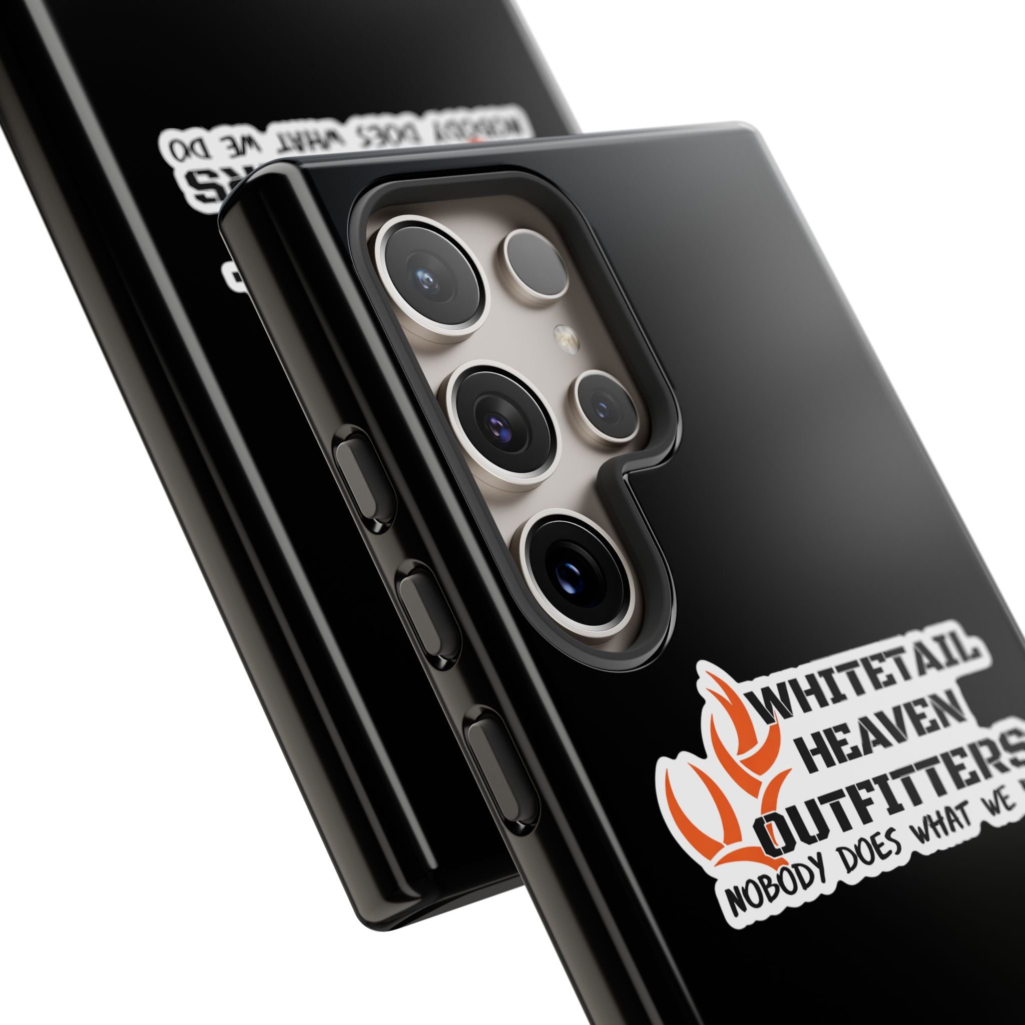 Tough Case — Whitetail Heaven Outfitters Tough Phone Case ("Nobody Does What We Do")