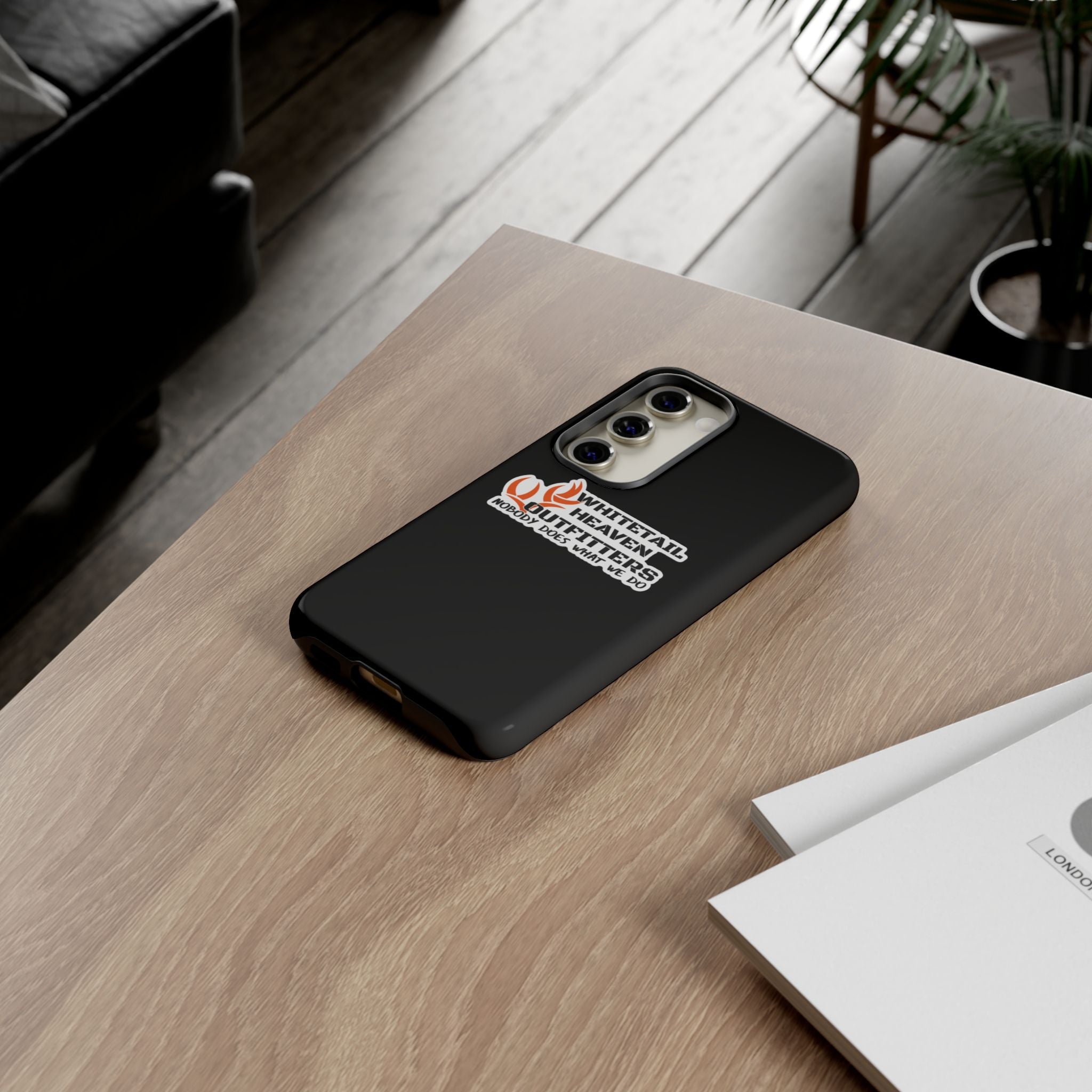 Tough Case — Whitetail Heaven Outfitters Tough Phone Case ("Nobody Does What We Do")