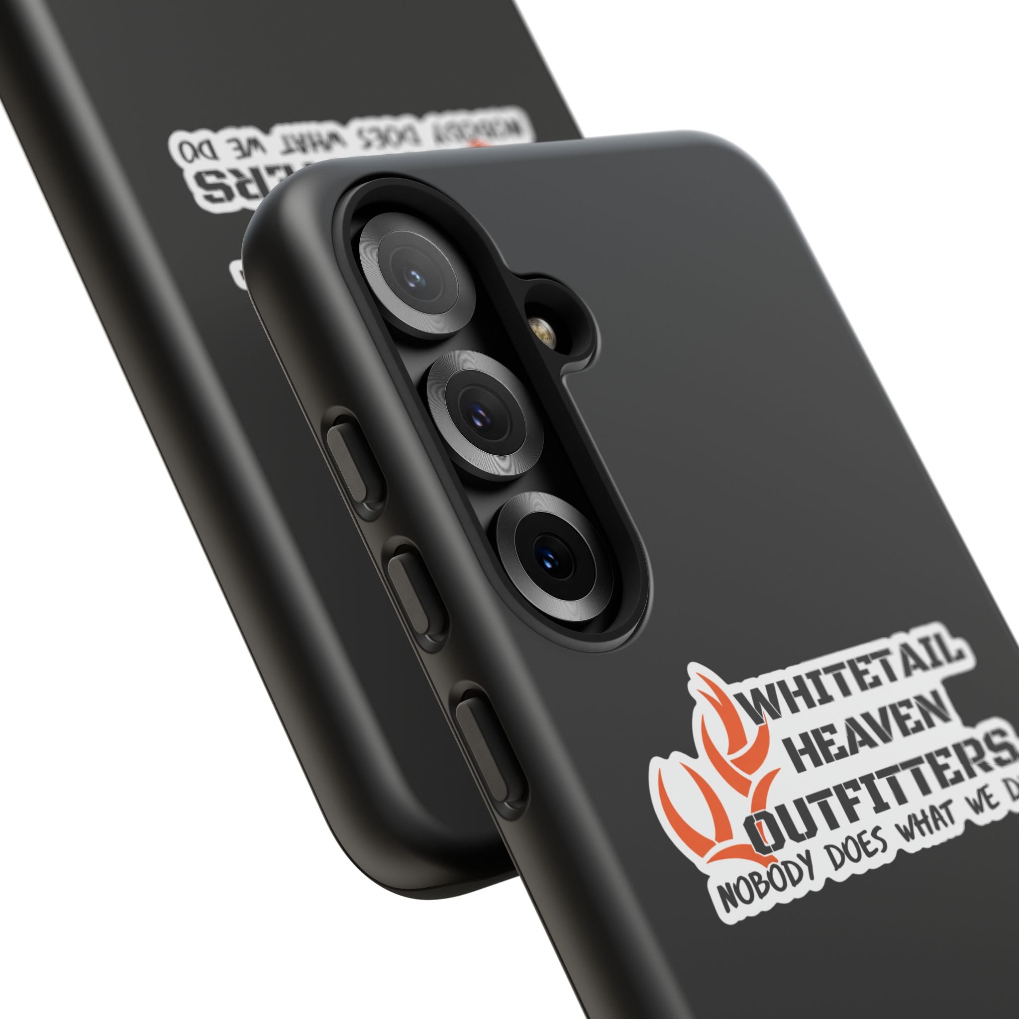 Tough Case — Whitetail Heaven Outfitters Tough Phone Case ("Nobody Does What We Do")
