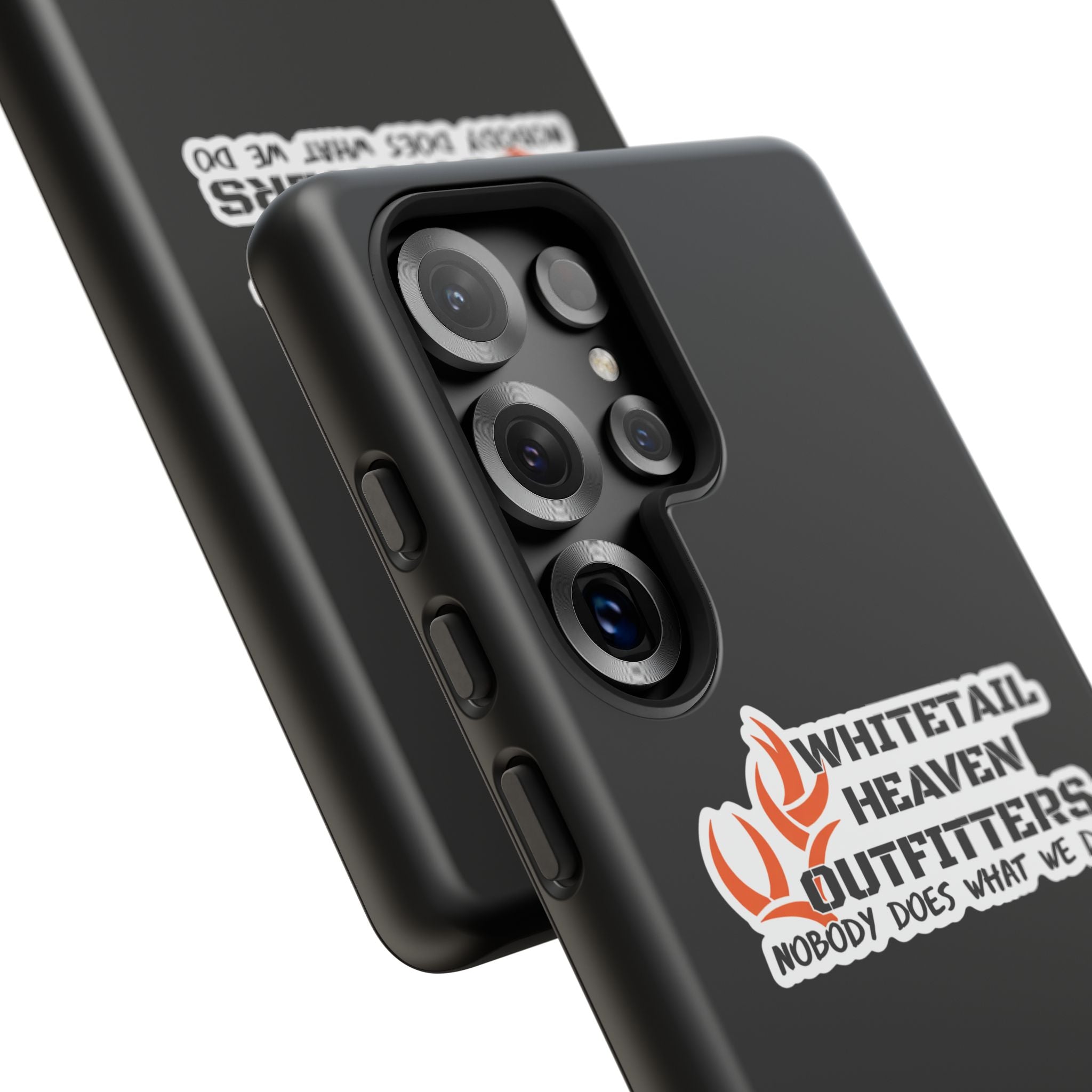 Tough Case — Whitetail Heaven Outfitters Tough Phone Case ("Nobody Does What We Do")