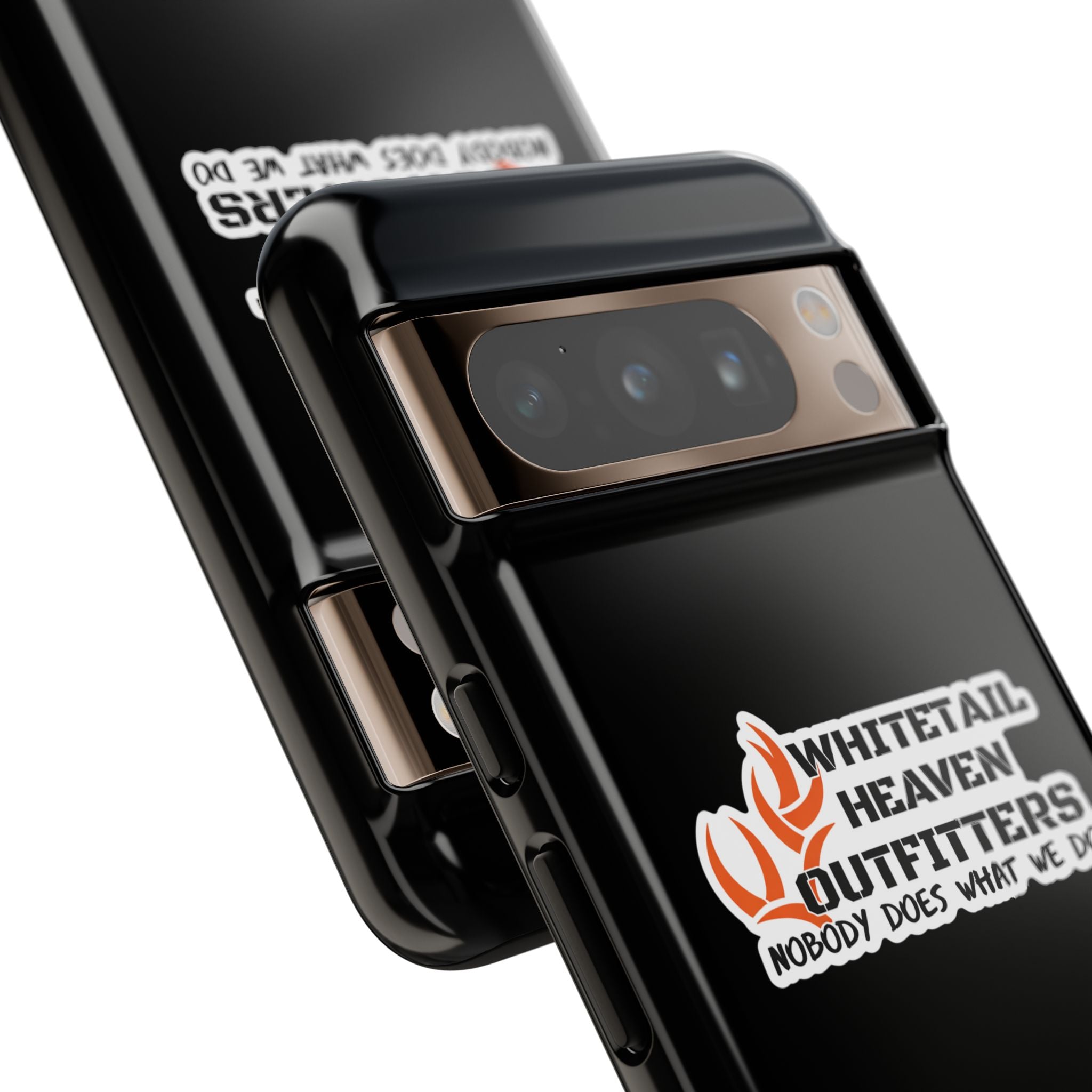 Tough Case — Whitetail Heaven Outfitters Tough Phone Case ("Nobody Does What We Do")