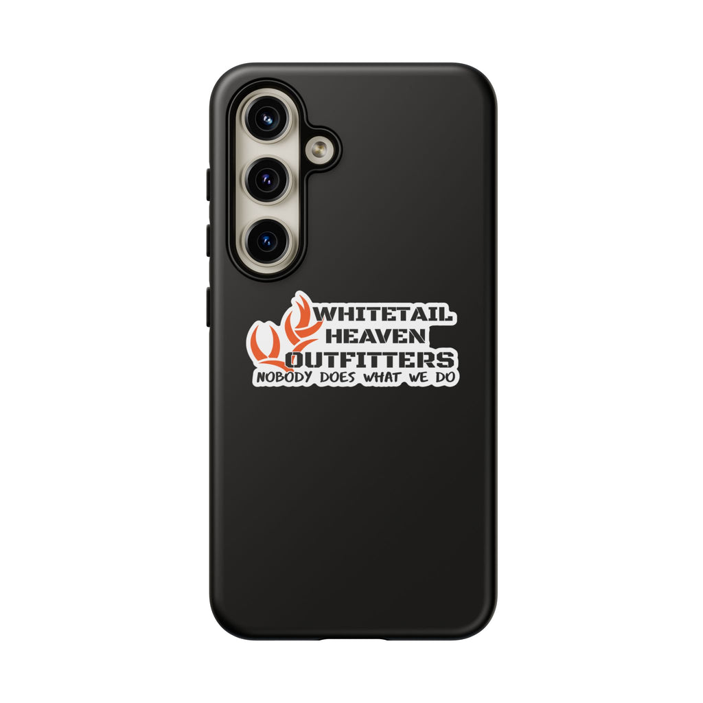 Tough Case — Whitetail Heaven Outfitters Tough Phone Case ("Nobody Does What We Do")