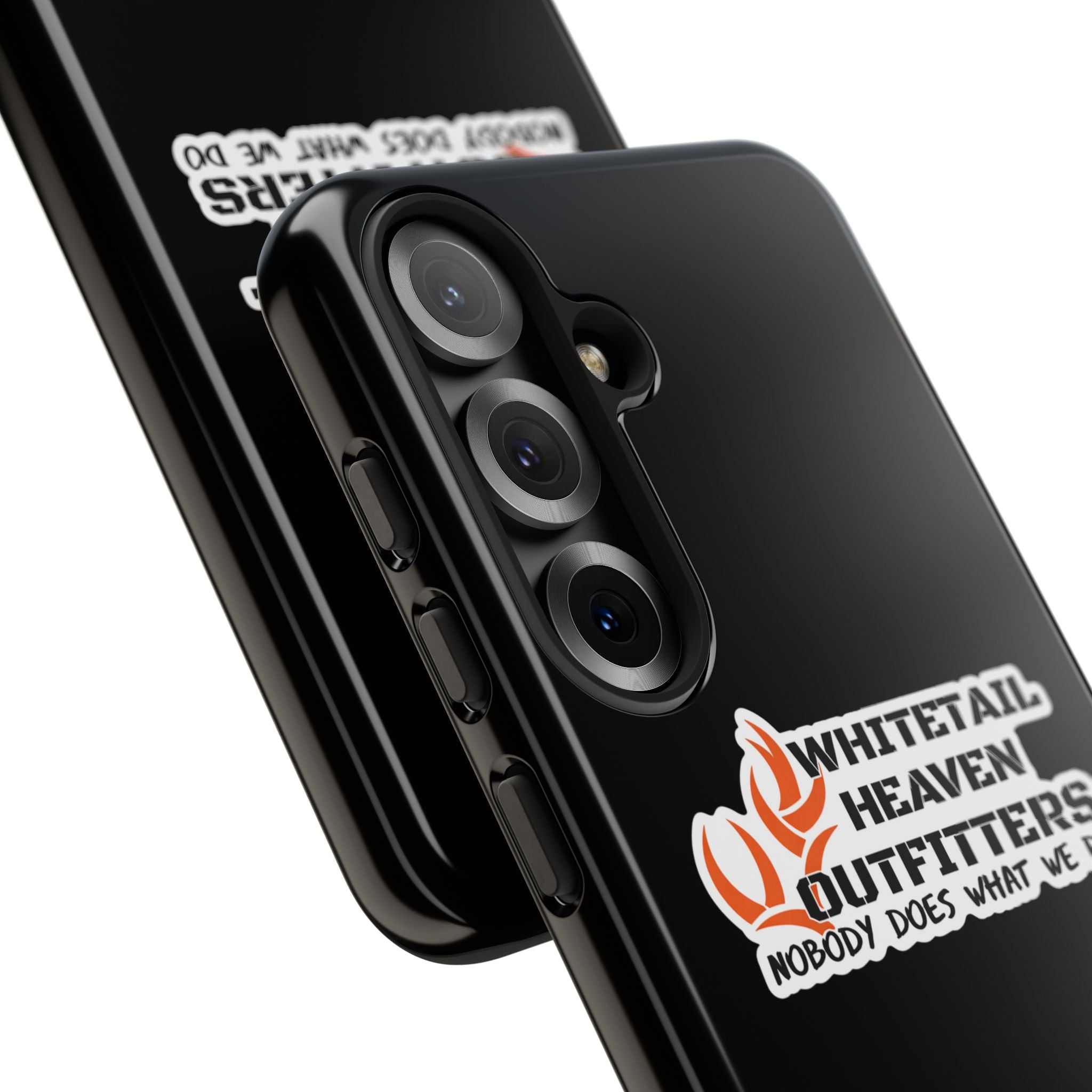 Tough Case — Whitetail Heaven Outfitters Tough Phone Case ("Nobody Does What We Do")