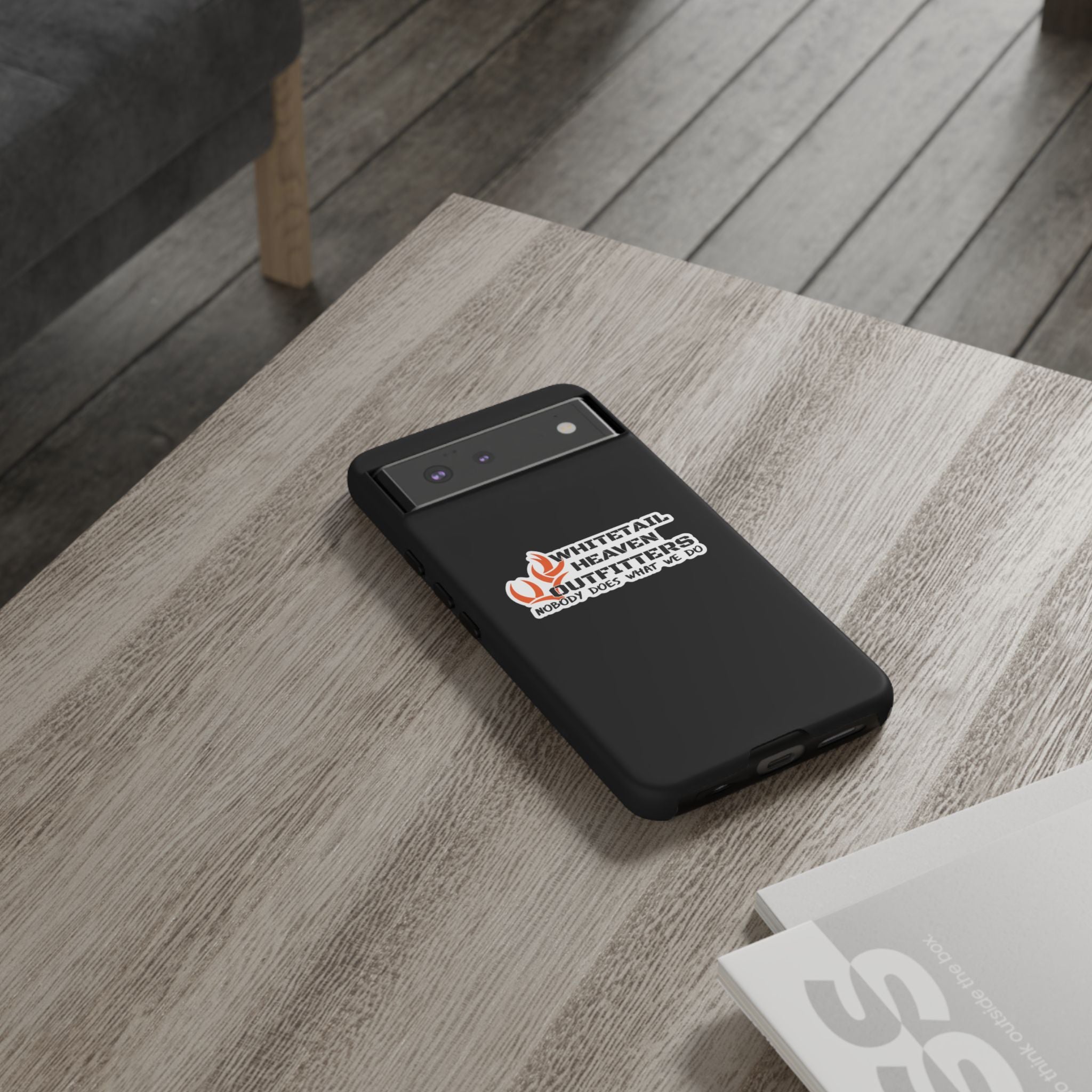 Tough Case — Whitetail Heaven Outfitters Tough Phone Case ("Nobody Does What We Do")
