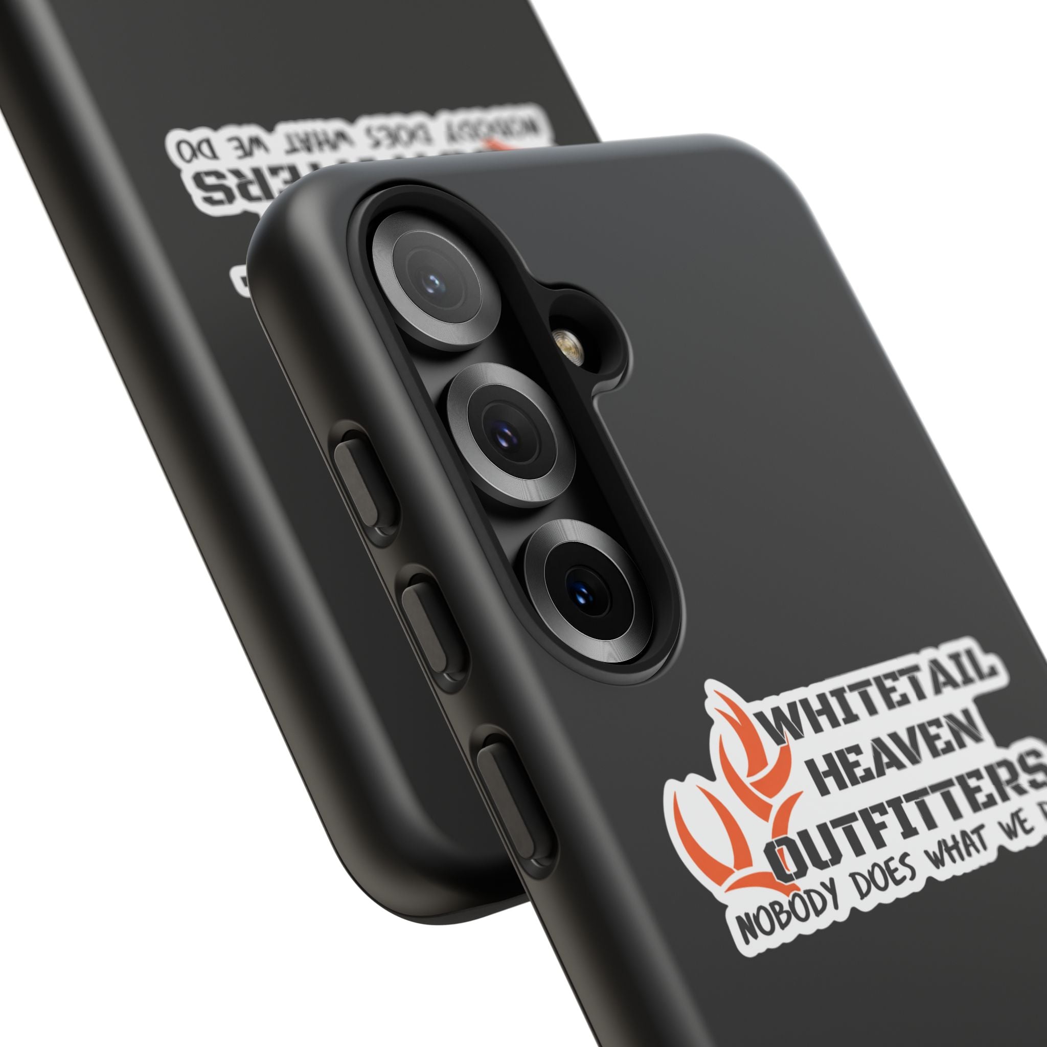 Tough Case — Whitetail Heaven Outfitters Tough Phone Case ("Nobody Does What We Do")