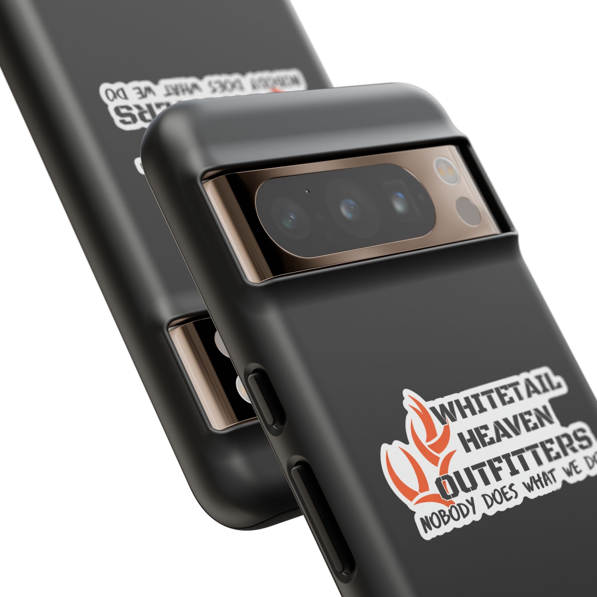 Tough Case — Whitetail Heaven Outfitters Tough Phone Case ("Nobody Does What We Do")